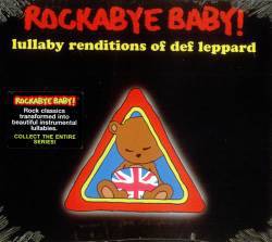 Def Leppard : Rockabye Baby! Lullaby Renditions of Def Leppard